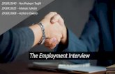 The Employment Interview · 2020. 1. 23. · baru), lokasi tempat organisasi/perusahaan berada, dan reputasi organisasi/perusahaan tersebut Mencari tahu tentang perekrut yang akan