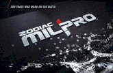 For those who work on the water - Zodiac Milpro...04 05 Zodiac Milpro has more than 20, 000 boats in daily use with over 80 military forces and professional users across the globe.