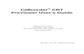 Cellcorder CRT Previewer User's Guide - Vertiv...Cellcorder CRT Previewer User's Guide, pn 4200–040 Battery Analysis System User’s Guide, pn 4200–002 Cellcorder CRT U ser’
