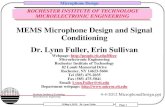 MEMS Microphone Design and Signal Conditioning Dr. Lynn ...diyhpl.us/~nmz787/mems/unorganized/Microphone... · capacitive microphone design, fabrication and evaluation. The microphone