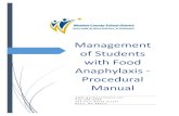 Management of Students with Food Anaphylaxis - Procedural ......(vomiting, diarrhea, abdominal pain), and/or the cardiovascular system (decreased blood pressure, heartbeat irregularities,