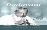 DADAVANI · DADAVANI The Mother of Knowledge is ‘Understanding’ Editor : Dimple Mehta , Printed & Published by Dimple Mehta on Behalf of Mahavideh Foundation Simandhar City, Adalaj