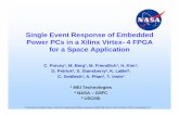 Single Event Response of Embedded Power PCs in a Xilinx ... ... 3 USC/ISI Presented by Christian Poiveyat