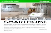 SECURITY & SMARTHOME...2018/12/17  · IQ PANEL USER GUIDE We hope you enjoy your new IQ Panel security and smart home platform. It will serve as the “brain” of your home for many