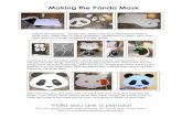 Making the Panda Mask - Pandas International · 10/9/2012  · Making the Panda Mask Gather the following: Panda mask pattern (found on website and below), white foam, black foam