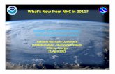 What’s New from NHC in 2011?...What’s New from NHC in 2011? Robbie Berg and Dan Brown National Hurricane Center National Hurricane Conference D2 Meteorology – Hurricane Products