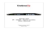 IP audio codec solutions : Tieline: The Codec Company - Genie … · 2020. 3. 16. · Output 32 Part XI Inserting Hardware Modules 34 Part XII About ISDN Modules 35 1 ISDN Module