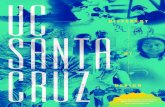DIFFERENT - UCSC Admissions€¦ · UC Santa Cruz will no longer use standardized exam scores (ACT/SAT) in our holistic review and selection process. Like all UC campuses, we consider