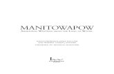 Manitowapow - Portage & Main Press · 2020. 11. 2. · Duncan Mercredi 261 Cree/Métis 1951– Betty62 2 Blues Singer 263 born again indian 263 yesterday’s song 265 Wachea 265 Lorraine