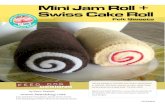 Mini Jam Roll + Swiss Cake Roll Felt Sweets Patternfeeddog.net/attachments/article/63/FAA01_felt-roll.pdf · 2012. 4. 3. · FD-FAA01 Jammy sponge or chocolate and cream, needle-felted