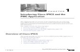 Introducing Cisco IPICS and the PMC Application...the RMS component provides support for unicast M1:U12:M2 connection trunks. The RMS can be installed as a stand-alone compon ent (RMS