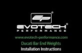 014397 014809 ducati bar end instructions...Ducati Bar End Weights Installation Instructions Kit Contents PRN014397-014809 A 2 x Bar End B 2 x Bar End Inner C 2 x M6 x 25mm Caphead