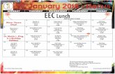 January 2018 - Menus...EEC Lunch All of the Grain/Bread items served are whole grain. Milk Options: White Low Fat 1%, White Fat Free, White Non-Fat Lactose Free S: Items with an (S)