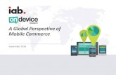 A Global Perspective of Mobile Commerce - IAB Canada€¦ · OnDeviceResearch.com September 2016 A Global Perspective of Mobile Commerce. Top 6 Mobile Commerce Takeaways 1) Mobile