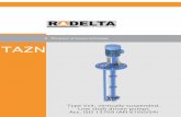 The power of proven technology TAZN...Materials of Construction, TAZN, fully according ISO 13709:2003 (API 610) Rodelta Pumps International B.V. Enschedesestraat 234 7553 CM Hengelo