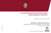 LA CERTIFICATION FORESTIERE PAR BUREAU VERITASPRESENTATION CERTIFICATION PAR BV DOUALA –09 Janvier 2019 6 Bureau Veritas Douala: Statistique en Afrique pour la certification forestière