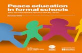1 Peace education in formal schools · 2020. 12. 7. · of peace education, including case studies of peace education programmes delivered in formal schools within various conflict-affected