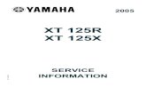 XT 125R XT 125X - Altervista 125 2005...SERVICE INFORMATION 3 IDM C144600300.fm WARNING This Manual has been written by Yamaha Motor and is addressed to Yamaha vendors and their qualified