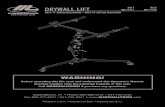 DRYWALL LIFT DL11 DL15 EDI 11215 EDI 11216 Drywall Lift Manual.pdf · 5 1½ 34/ 5 Load Height (min.) 34 86 48 122 Load Height (max.) 138 350 180 4571/ 5 Number of Cables 1 1 Weight