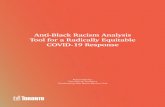Anti-Black Racism Analysis Tool for a Radically Equitable ......Anti-Black Racism Analysis Tool for a Radically Equitable COVID-19 Response Presented by: The City of Toronto’s Confronting