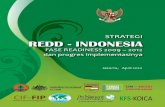 STRATEGI REDD - INDONESIA REDD... · 2020. 5. 30. · STRATEGI REDD - INDONESIA FASE READINESS 2009 – 2012 dan progres implementasinya Jakarta, April 2010 AusAID KERJASAMA REPUBLIK