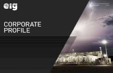 CORPORATE PROFILE - EIG Australia...Electrical and Mechanical services conducted on bulk lube facilities have included: — Legislative approvals — Detailed design — Construction
