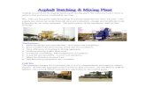 Asphalt batching brochure · 2018. 1. 17. · Asphalt comes from the asphalt batching & mixing plant. We construct better roads in order to fast and more comfortable moving . We ,