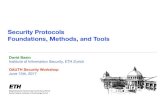Security Protocols Foundations, Methods, and Tools · 2017. 7. 13. · Outline ISO/IEC 9898: Purpose and Content ... (PKM) protocols the standard describes. IEEE originally proposed