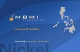 Cautionary Statement - MBMI Resources Inc. · 2019. 12. 10. · Chief Executive Officer & Director ... Philippine Management Isidro A. Consunji - Chairman of MBMI Philippines Manuel