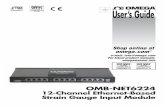 OMB-NET6224 User's Guide - Omega Engineeringe-mail: info@omega.com For latest product manuals: omegamanual.info OMB-NET6224 12-Channel Ethernet-Based Strain Gauge Input Module Shop
