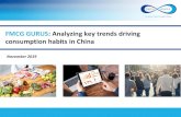 FMCG GURUS: Analyzing key trends driving consumption habits in … · 2020. 12. 27. · The Top Ten Trends for 2020 FMCG Gurus has just launched its Top Ten Trends for 2020 These