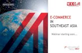 E-COMMERCE IN SOUTHEAST ASIA - WKO.at...B2C E-Commerce market size was 3bn USD in 2019 (3x vs. 2015) and is expected to hit 11bn USD by the year 2025 Metropolitan areas in Klang Valley,