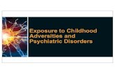 Exposure to Childhood Adversities and Psychiatric Disorders...(2012-2017) Gambling & Impulsive Behaviors (2014-2019) EarlyCVD Risk (2014-2019) Intergenerational Transmission (2016-2023)