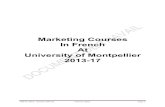 Marketing Courses In French At University of Montpellier ... · • appréhender les facteurs clés de succès d’une stratégie marketing Prérequis Fondamentaux du marketing M