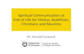 Spiritual Communication at End of Life for Hindus, Buddhists ...• Meditation leading, at the moment of death, to liberation and rebirth (nirvana) Bardo Thotrol (Tibetan Book of the