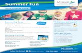 Summer Fun - MPSD - Summer Fun...creativity in a fun, play-based environment. M0n/Wed/Fri 3 Classes 3-5yrs $34 6308 Aug 19, 21, 23 1:30pm-2:15pm MLC - Studio Children and Youth This