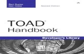 Many of the designations used by manufacturers and sellers ......This book is intended to be a complete, single source of information, usage, tips, and techniques for the TOAD tool.It