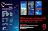 Multimessenger Astronomy with Neutrinos at the South Pole · 2018. 8. 31. · August 31 st 2018. The Case for Multimessenger Astronomy ... • On 22 Sept 2017 at 20:54:30.43 UTC alert