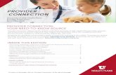 PROVIDER CONNECTION · 2020. 11. 17. · PROVIDER CONNECTION University of Utah Health Plans Provider Publication November 2020 Provider Connection delivers timely updates regarding