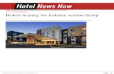 Sales and Marketing Hotels hoping for holiday season bump...Hotels hoping for holiday season bump 30 OCTOBER 2020 7:54 AM Pricing, promotions and the right messaging can help attract