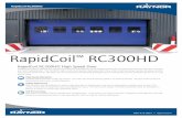 RapidCoil RC300HD...Optional 15” vision banner or 24” x 24” individual windows and bug screens are available. Warranty: Raynor backs its doors with the best warranty in the industry.