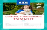 VIRTUAL FUNDRAISING TOOLKIT For... · 2020. 10. 20. · Make-A-Wish Kids For Wish Kids Virtual Fundraising Toolkit 3 *Make sure to get approval from school/group leaders for all plans