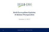 Anti-Corruption Update: A Global Perspective · measures to prevent and detect corruption in France and abroad •Sapin II creates: – The Agence Française Anticorruption (AFA),