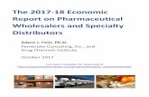 The 2017-18 Economic Report on Pharmaceutical Wholesalers and Specialty Distributors · 2017. 9. 30. · The 2017–18 Economic Report on Pharmaceutical Wholesalers and Specialty