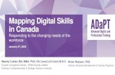 Mapping Digital Skills in Canada - Cannexus21€¦ · Disruptive Technology AI and Machine Learning Robotics Internet of Things (IOT) Virtual & Augmented Reality Blockchain and Distributed