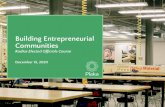 Building Entrepreneurial Communities ... How can you build entrepreneurial communities? Entrepreneurial