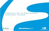 Cleaner Air 4 Secondary Schools Toolkit - Surrey · 2019. 8. 2. · 6 Overview Executive Summary London Sustainability Exchange (LSx) presents the Cleaner Air 4 Secondary Schools