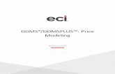 DDMS®/DDMSPLUS™: Price Modelingsupport.ecisolutions.com/doc-ddms/customer/pricing/pricemodel.pdf · In Price Modeling, you can create a new price model or modify an existing one.