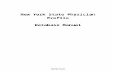 New York State Physician Profile · Web viewNew York State Physician Profile Databases and Linkages MANUAL This manual provides the technical details of the design of the data model