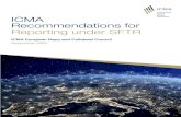 ICMA SFTR recommendations September 2020 · 2020. 9. 7. · 2 ICMA Recommendations for Reporting under SFTR: 7 September 2020 About ICMA The International Capital Market Association